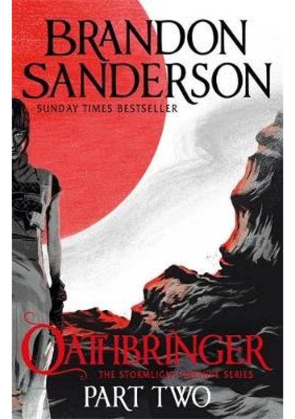 Oathbringer Part Two, The Stormlight Archive Book Three