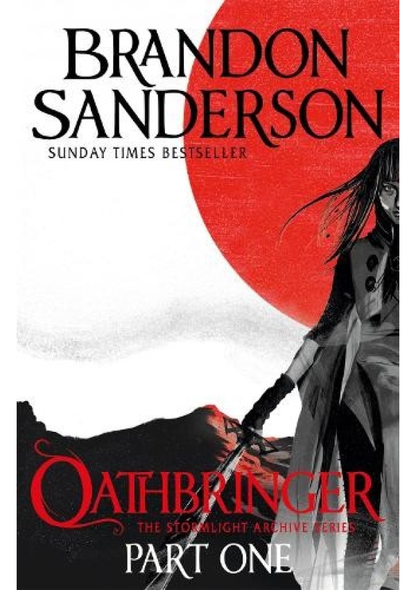 Oathbringer Part One, The Stormlight Archive Book Three