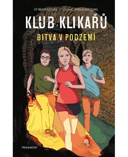 Klub Klikařů – Bitva v podzemí