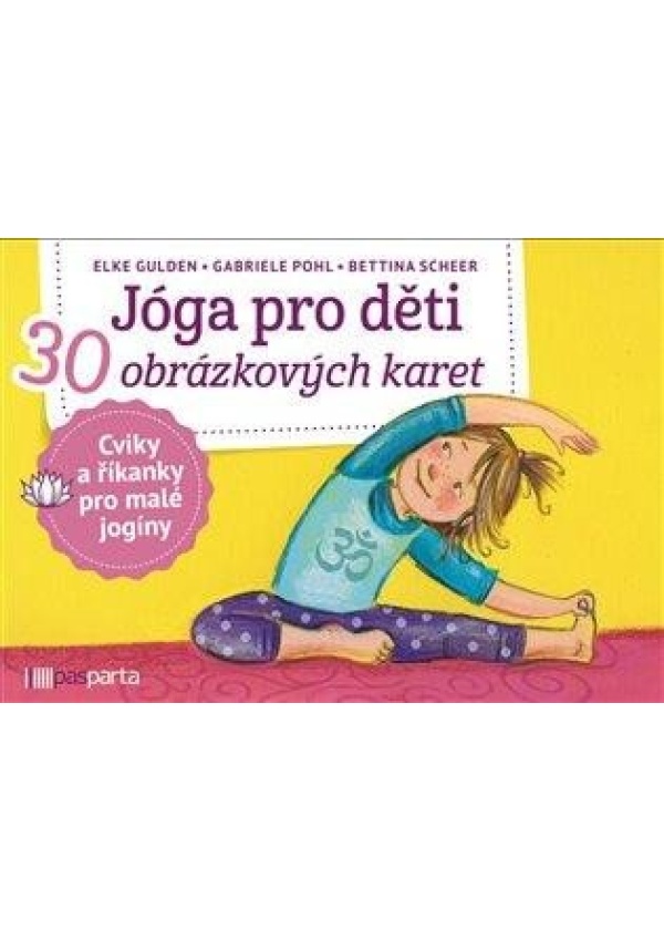 Jóga pro děti - 30 obrázkových karet s cviky a říkankami pro malé jogíny Albatros Media a. s.