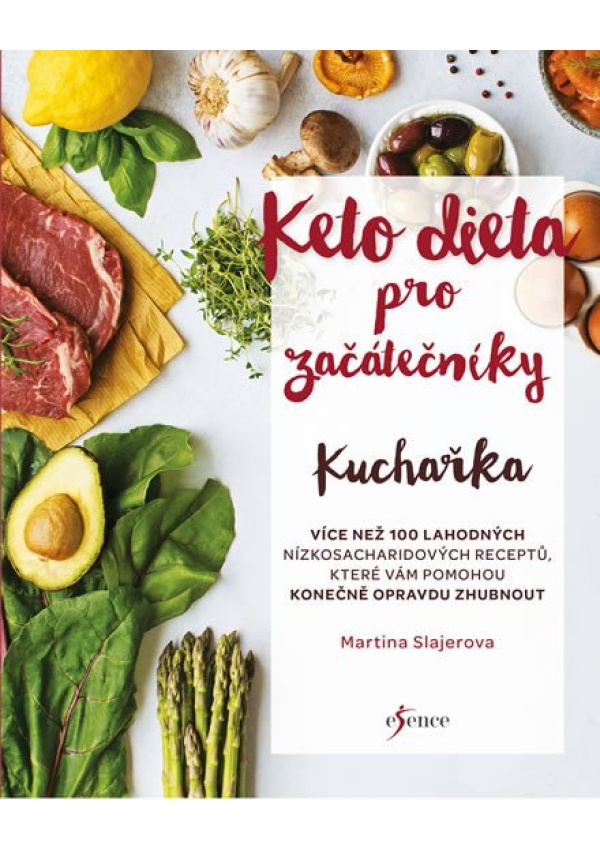 Ketodieta pro začátečníky - kuchařka Euromedia Group, a.s.