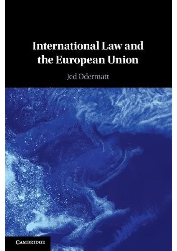 International Law and the European Union Cambridge University Press
