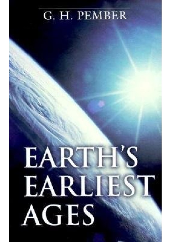 Earth`s Earliest Ages