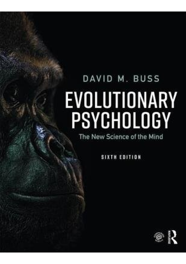 Evolutionary Psychology, The New Science of the Mind Taylor & Francis Ltd