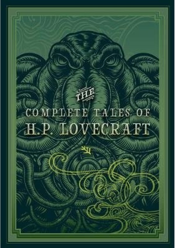 Complete Tales of H.P. Lovecraft Quarto Publishing Group USA Inc