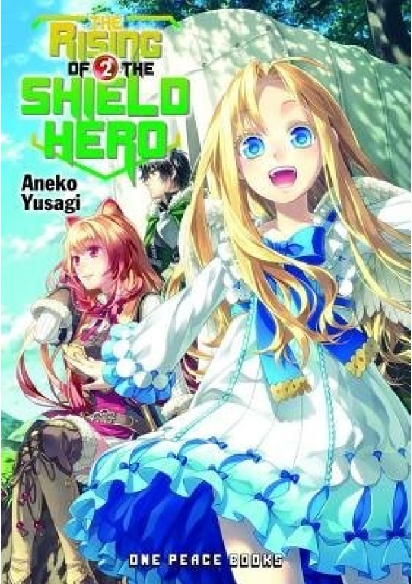Rising Of The Shield Hero Volume 02: Light Novel