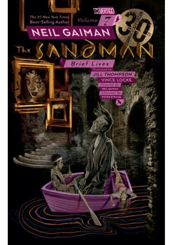 Sandman Vol. 7: Brief Lives 30th Anniversary Edition