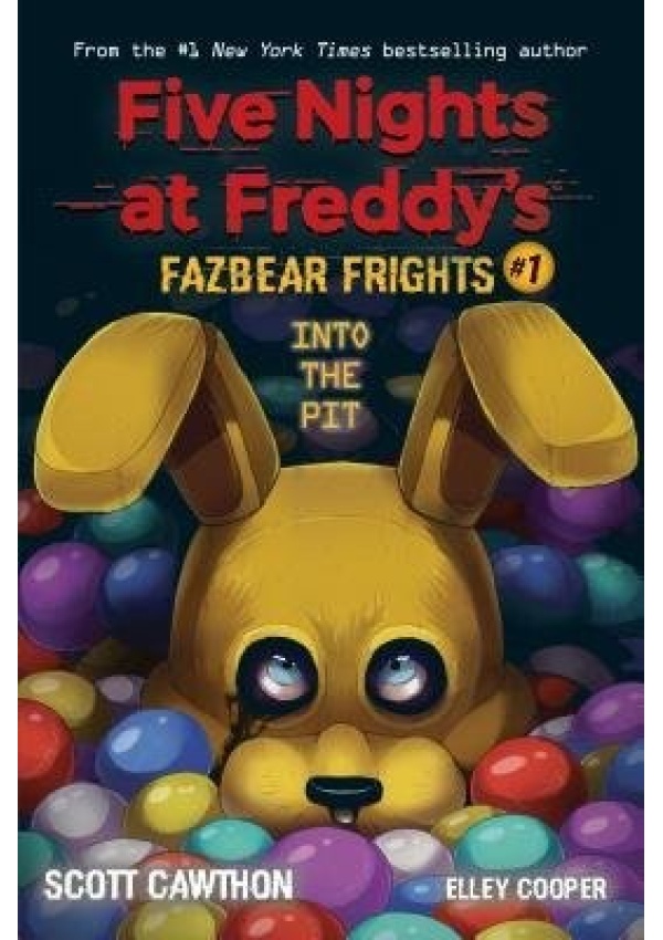 Into the Pit (Five Nights at Freddy's: Fazbear Frights #1) Scholastic US
