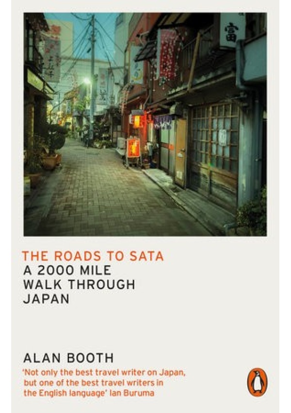Roads to Sata, A 2000-mile walk through Japan