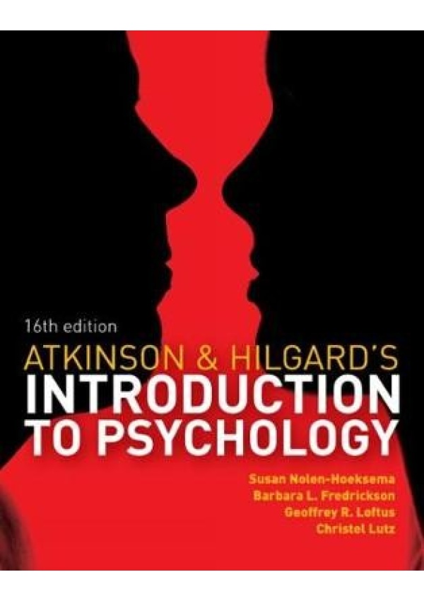 Atkinson and Hilgard's Introduction to Psychology Cengage Learning EMEA
