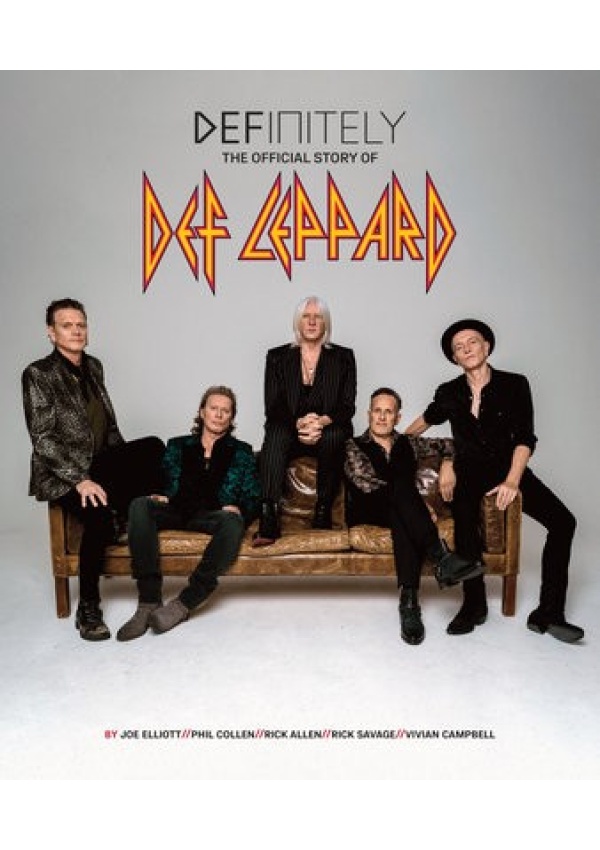 Definitely: The Official Story of Def Leppard