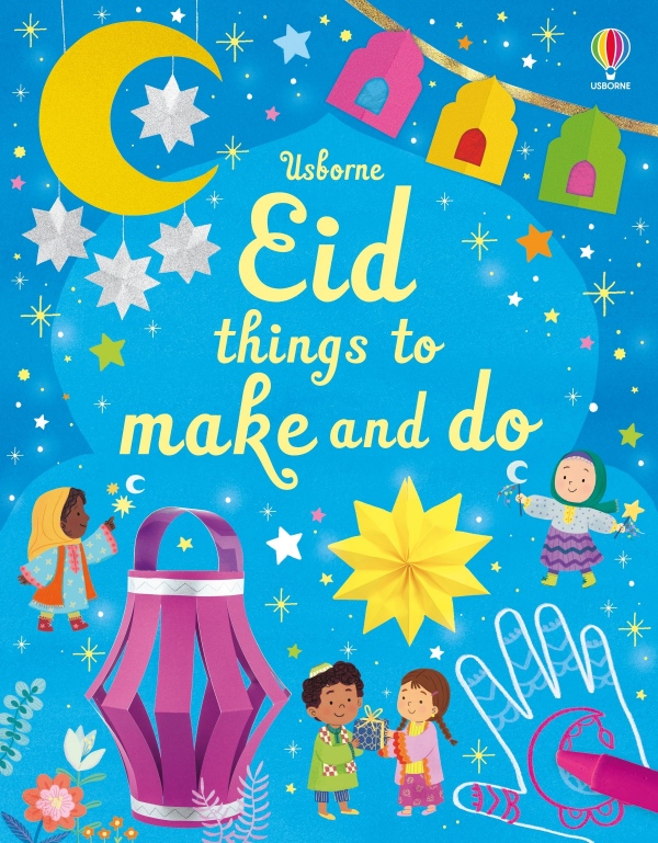 Eid Things to Make and Do Usborne Publishing