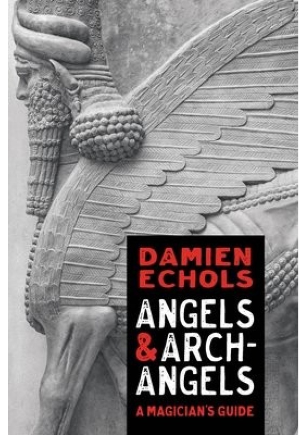 Angels and Archangels, A Magician's Guide