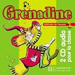 GRENADINE 1 AUDIO CD /2/ CLASSE Hachette