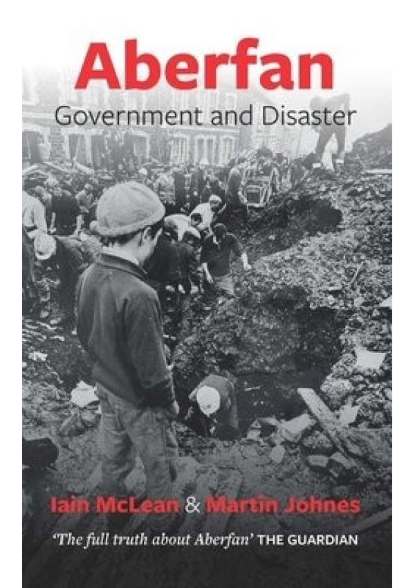 Aberfan, Government and Disaster Welsh Academic Press