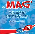 LE MAG 3 AUDIO CD CLASSE Hachette