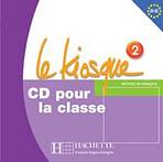 Le kiosque 2 Audio Cd Classe Hachette