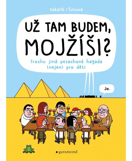 Už tam budem, Mojžíši?