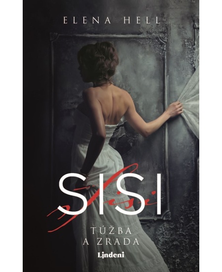 Sisi 2 – Túžba a zrada