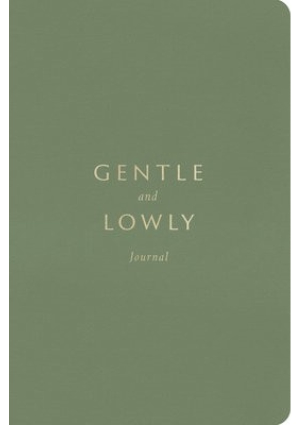 Gentle and Lowly Journal