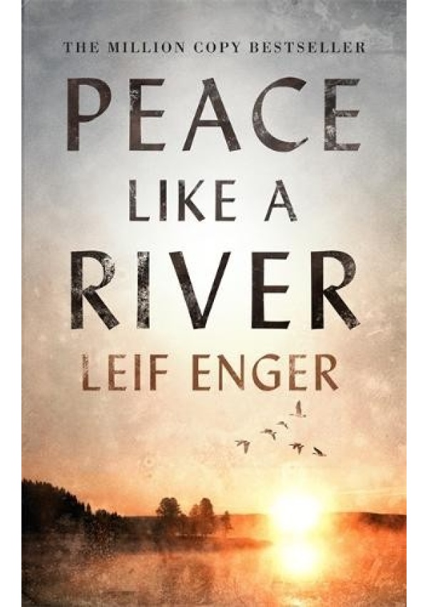 Peace Like a River