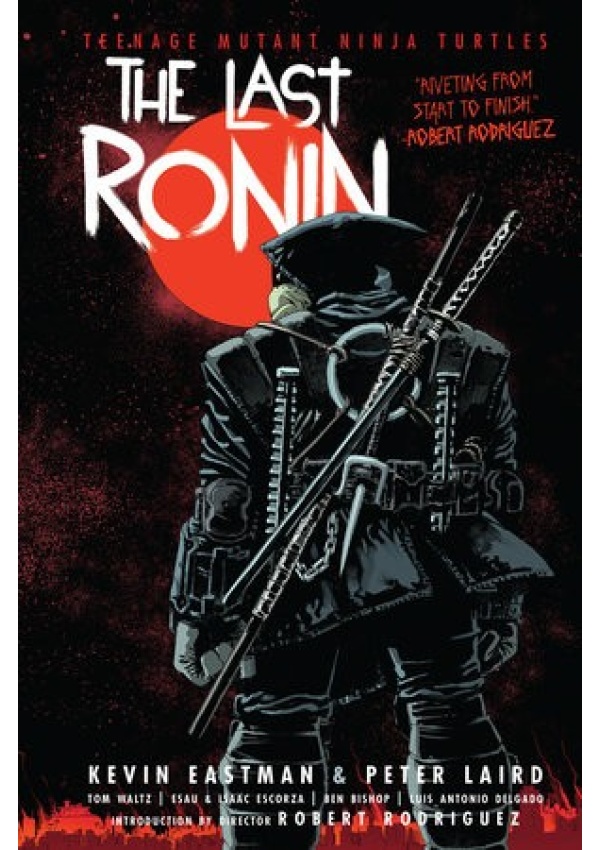 Teenage Mutant Ninja Turtles: The Last Ronin