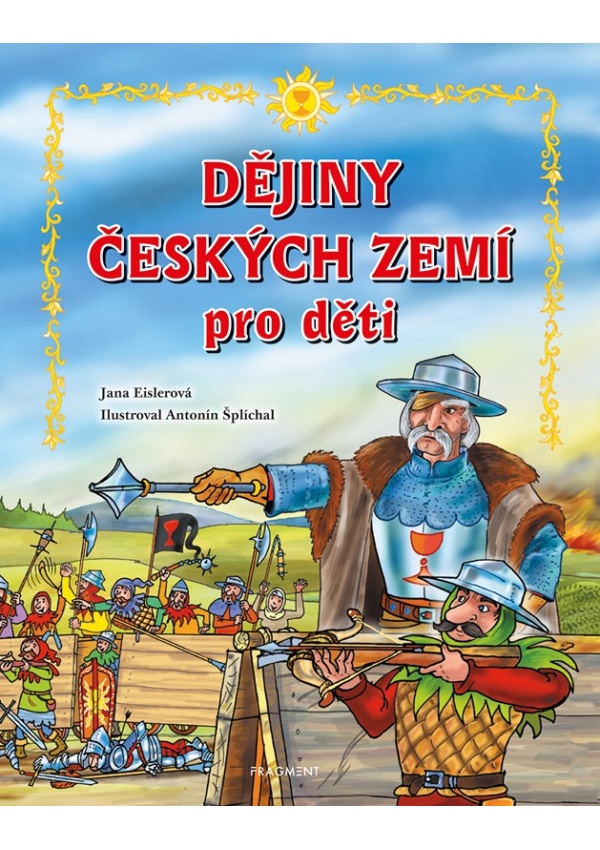 Dějiny českých zemí – pro děti Fragment