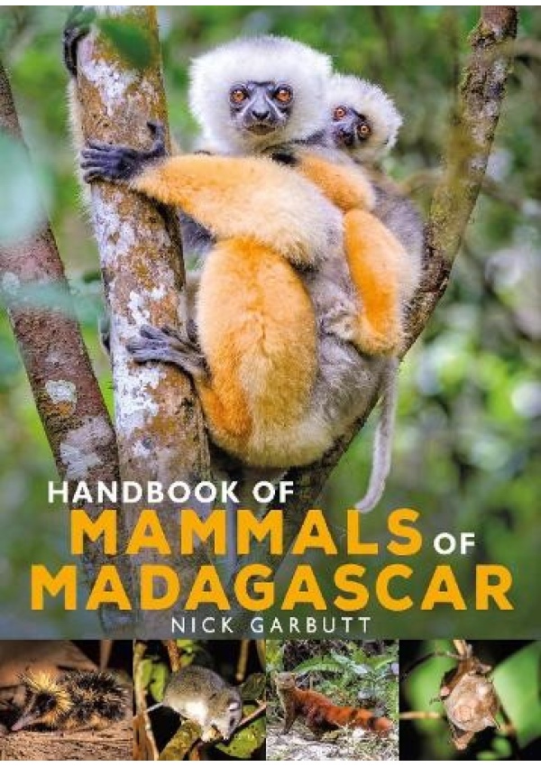 Handbook of Mammals of Madagascar
