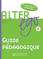 ALTER EGO 2 GUIDE PEDAGOGIQUE Hachette