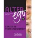 ALTER EGO 5 CAHIER DE PERFECTIONNEMENT Hachette
