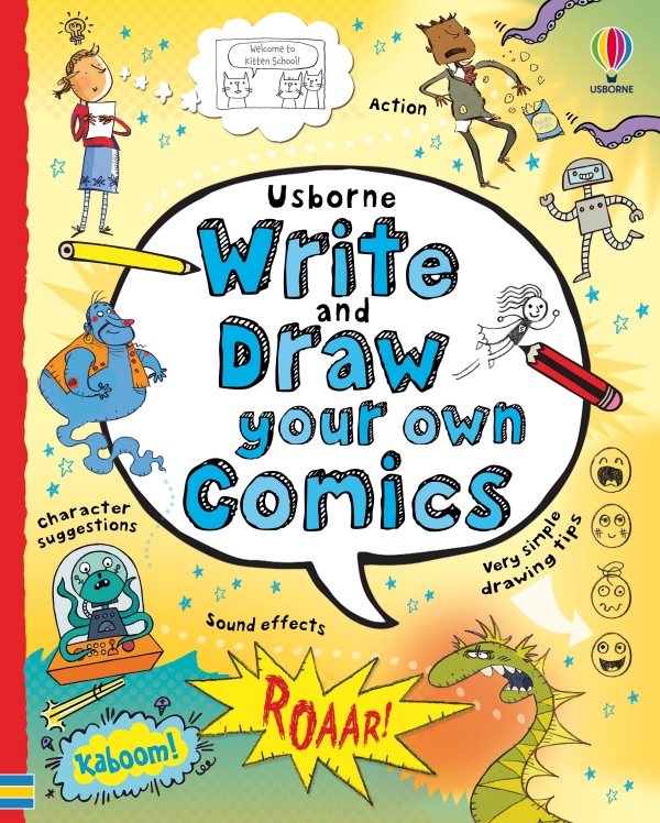 Write and Draw Your Own Comics Usborne Publishing