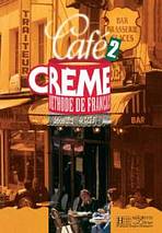 CAFE CREME 2 LIVRE D´ELEVE Hachette