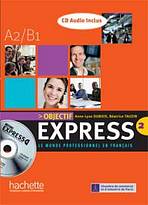 OBJECTIF EXPRESS 2 LIVRE D´ELEVE + CD