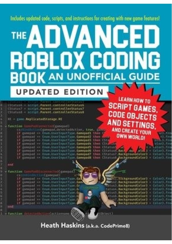Advanced Roblox Coding Book: An Unofficial Guide, Updated Edition, Learn How to Script Games, Code Objects and Settings, and Create Your Own World! Adams Media Corporation
