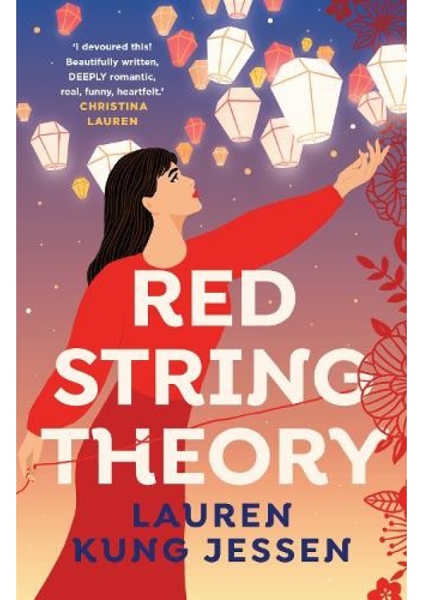 Red String Theory, A swoony romance about the beauty of fate and second chances