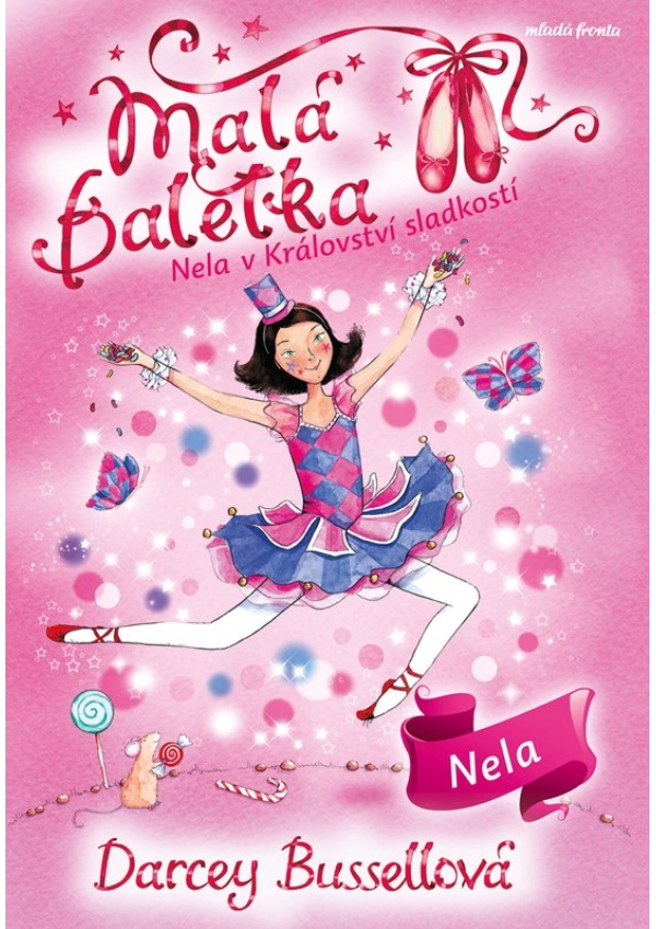 Malá baletka 18: Nela v Království sladkostí 