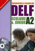 DELF SCOLAIRE & JUNIOR A2 Livre & CD