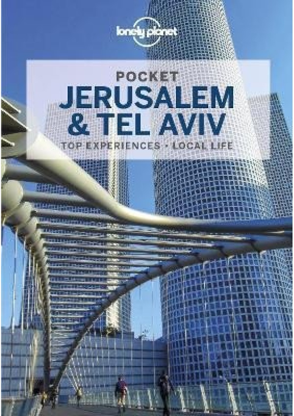 Lonely Planet Pocket Jerusalem a Tel Folio, spol.s r.o.