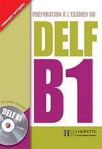DELF B1 Livre a CD Hachette