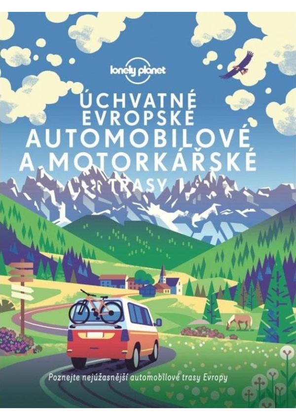 Úchvatné evropské automobilové a motorkářské trasy Svojtka & Co. s. r. o.