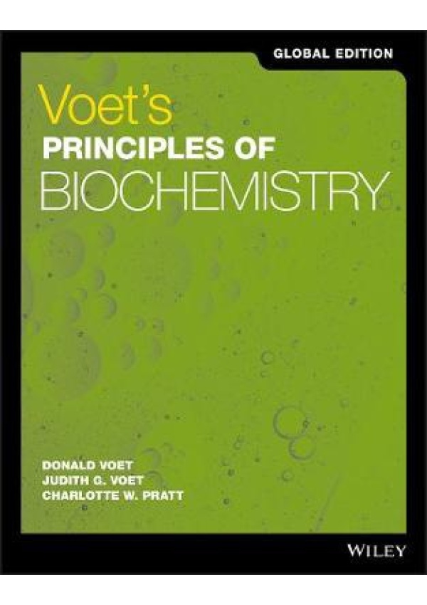 Voet's Principles of Biochemistry, Global Edition