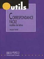 CORRESPONDANCE FACILE