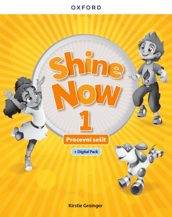 Shine Now 1 Activity Book with Digital pack Czech edition Oxford University Press