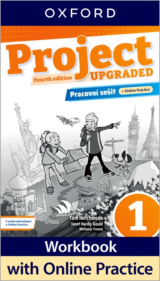 Project Fourth Edition Upgraded edition 1 Pracovní sešit s Online Practice Oxford University Press