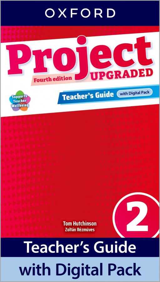 Project Fourth Edition Upgraded edition 2 Teacher´s Guide with Digital pack Oxford University Press