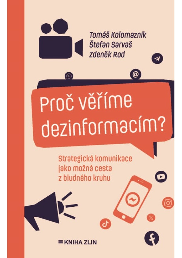 Proč věříme dezinformacím? 