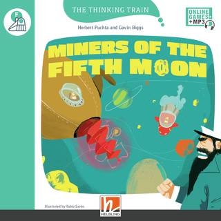 Thinking Train Miners of the fifth moon Helbling Languages