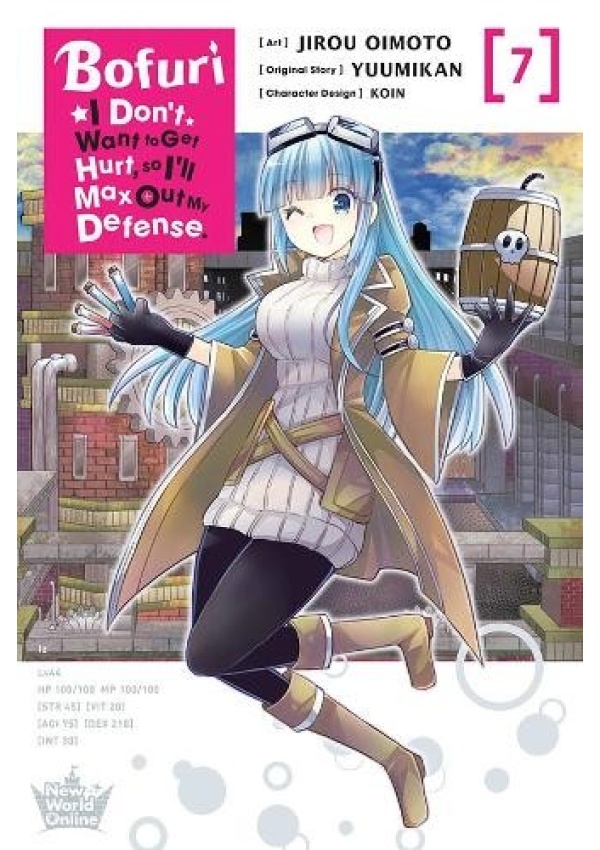 Bofuri: I Don't Want to Get Hurt, so I'll Max Out My Defense., Vol. 7 (manga)