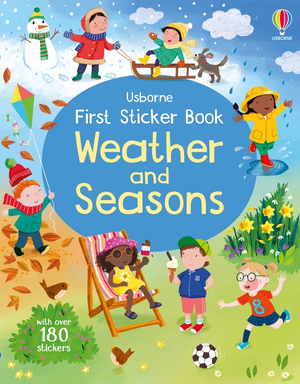 First Sticker Book Weather and Seasons Usborne Publishing