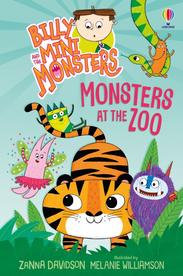 Billy and the Mini Monsters: Monsters at the Zoo Usborne Publishing